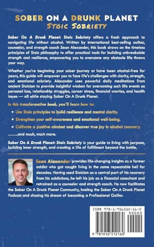 Sober On A Drunk Planet: Stoic Sobriety. Daily Meditations For Developing Unbreakable Strength And Resilience In Alcohol Recovery (Sober On A Drunk Planet: The Complete Quit Lit Sobriety Series) - Image 2